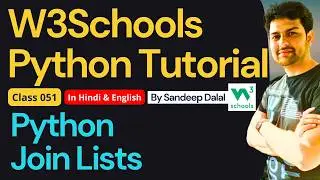 W3Schools • W3Schools Python • W3Schools Python Tutorial • Class 051 • Python - Join Lists