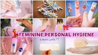 💃✨Feminine Personal Hygiene Tip's 🎀(Bad Odor🤢, Oral Care🦷)