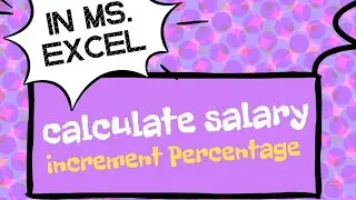 Calculate Salary Increment Percentage In Ms. Excel 🔥 ...