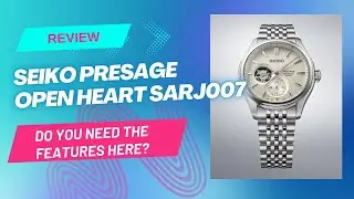 Seiko Presage Classic Open Heart SARJ007 - do you really want these features?