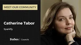 Meet Catherine Tabor, Sparkfly | Inside Forbes Councils