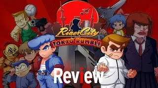 River City Tokyo Rumble Review - The Master Returns