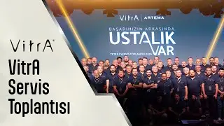 Vitra Servis Toplantısı