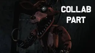 [FNAF SFM] Collab part for Sansy Boi
