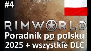 Rimworld - Polish guide (2025) #4 Diseases and Basics DLC Ideology and Royalty