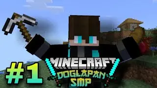 MINECRAFT a New Beginning | Doglapan SMP | With @NaughtyNatty