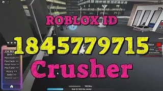 CRUSHER Roblox Song Codes