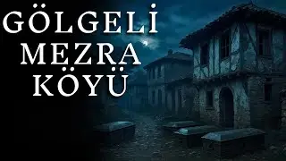 Bu Köyde Zaman Durmuştu… Geri Dönemedik! | Korku Hikayeleri | Cin Hikayeleri | İtiraf | Cinli Köy