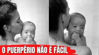 COMO FOI O MEU PUERPÉRIO / PRIMEIROS DIAS PÓS PARTO / RELATO DO PUERPÉRIO
