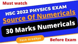 From Where Do The Numerical Come From In HSC Physics Board Exam | HSC 2022 Physics Strategy