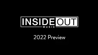 InsideOutMusic 2022 Preview