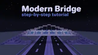 MINECRAFT - How to Build a Modern Bridge - Easy Tutorial