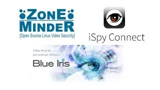 ZoneMinder vs iSpy vs Blue Iris | Setup | Comparison