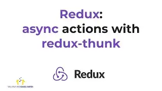 Redux Course Lesson #6: asynchronous actions with redux-thunk