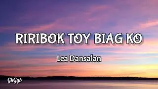 Riribok toy biag ko - Lea Dansalan (Ilocano Song) (Lyrics)