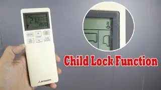How to Set Child Lock on Mitsubishi Air Conditioner Remote Control
