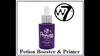 Princess Potion Booster & Primer de W7 | loliam26 💄💋