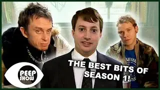 The BEST MOMENTS Of Season 1 | Part 2 | Peep Show