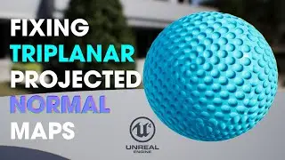 UE4 Tutorial 101 — Texture Projection 3/3 - Triplanar Normal Maps