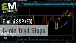 1-min Trailstops to Lock in Profit  | EminiMind Trade Recap - 01.19.2024