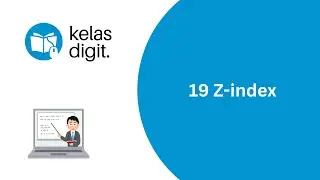 19 Z index pada CSS