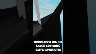 Huge Layer Clothing Glitch 