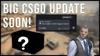 Something Big is Coming to Csgo!