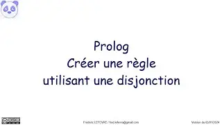 Prolog - Créer une règle utilisant une disjonction