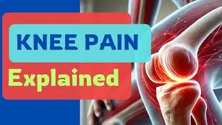 5 Common Causes Of Knee Pain Explained!