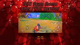 SCAM 1992 theme song || PUBG mobile special montage video