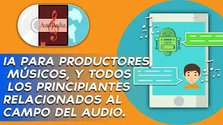 Cómo la Inteligencia Artificial te puede ayudar en Producción Musical - AUDPEDIA