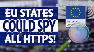 "eIDAS" would allow EU STATES to SPY on all INTERNET TRAFFIC!