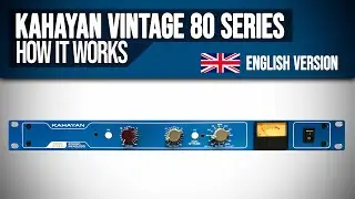 Kahayan Vintage 80 series STEREO MIXBUSS | How it works (English Version)