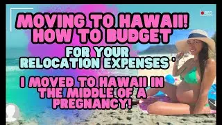 Moving to Hawaii During A Pregnancy