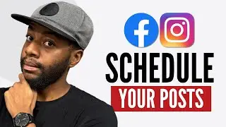 The BEST Way to Schedule Your Instagram and Facebook Posts (2024)