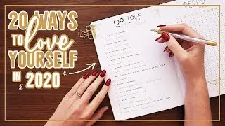 20 Ways To Love Yourself in 2020 |  Bullet Journal Spread