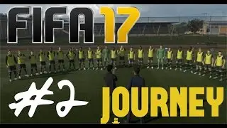 EXIT TRIAL! - FIFA 17 The Journey #2