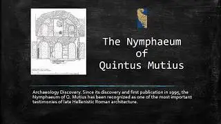 The Nymphaeum of Quintus Mutius. Opening of the archaeological area in Segni town.