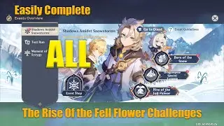 How To Beat All Rise Of The Fell Flower Challenges (GUIDE)