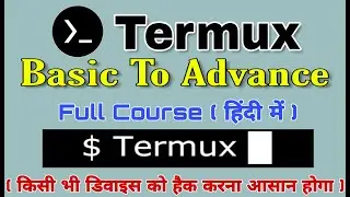 Termux full tutorial | Learn How To use Termux | Termux for beginners | Basic To Advance | in Hindi