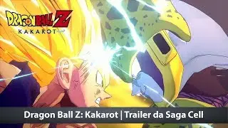 Dragon Ball Z: Kakarot | Trailer da Saga de Cell