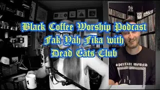 BLACK COFFEE WORSHIPS 