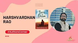 Harshavardhan Rao | Author Interview