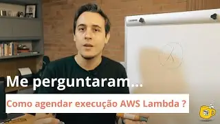 Como agendar execução AWS Lambda automática ? Respondendo pergunta