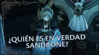 ¿Quién es en VERDAD Sandrone? ¡¡SPOILERS 4.2!!  Teoría