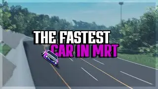 The Fastest Car In MRT (350+ KM/H) (Tuned, Glitchless) | Midnight Racing: Tokyo