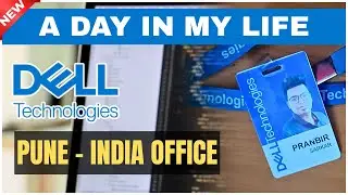 A Day in My Life at Dell Pune | Senior Software Engineer Work Culture & Daily Routine! 🖥️🇮🇳