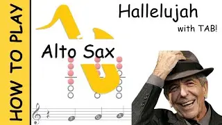 How to play Hallelujah on Alto Saxophone | Sheet Music with Tab