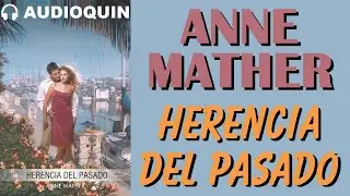 Herencia Del Pasado ✅ Audiolibro |