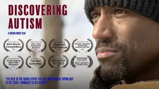Discovering Autism (Short Film)